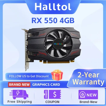 Halltol AMD RX 550 4 ГБ Совершенно новая видеокарта Графический процессор GDDR5 RX550 4 ГБ для игр, видео, настольных компьютеров, ПК, HDMI, DP, DVI портов