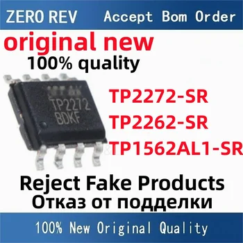 10Pcs 100% новый TP2272-SR TP2272 TP2262-SR TP2262 TP1562AL1-SR 1562A SOIC-8 SOP8 Совершенно новые оригинальные чипы ic